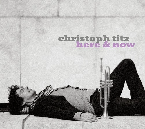 Christoph Titz | here & now
