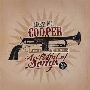 Marshall Cooper | A Fistful Of Songs