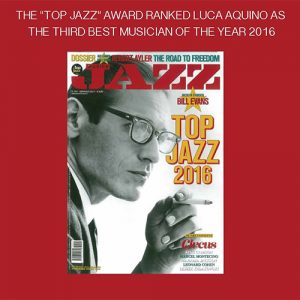 Top Jazz Award 2017 | Luca Aquino third best