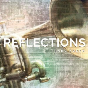 Franc Kosem | REFLECTIONS
