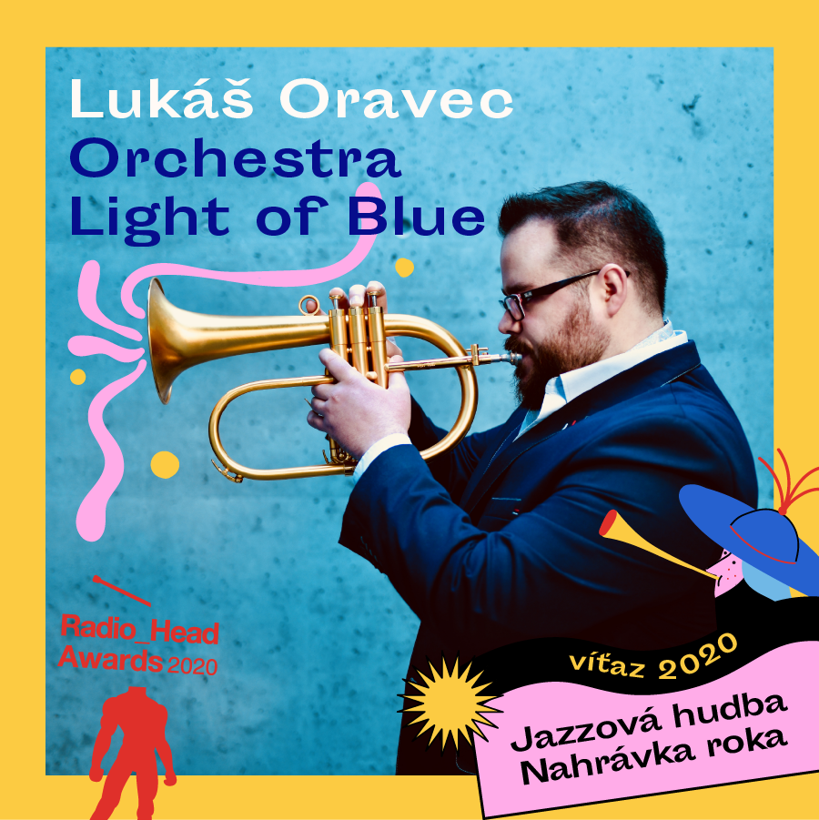 Lukas Oravec Orchestra won Radio_Head Awards 2020