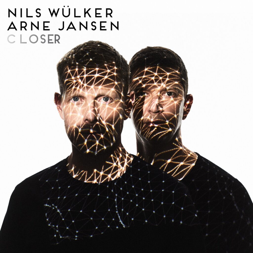 Nils Wülker & Arne Jansen | Closer