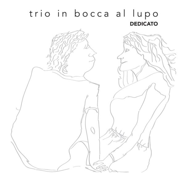 trio in bocca al lupo - DEDICATO
